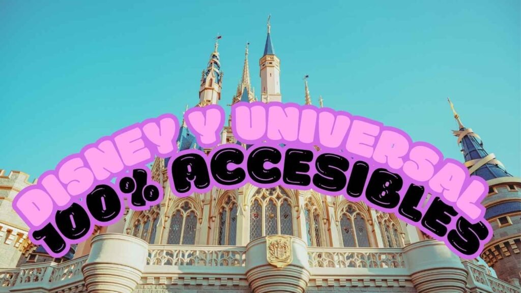 Todas las atracciones son accesibles en Disney y Universal World